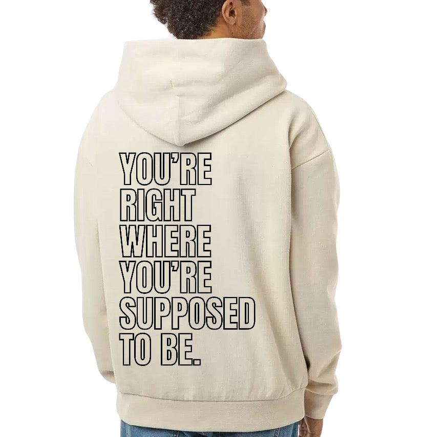 RIGHT HERE RIGHT NOW HOODIE