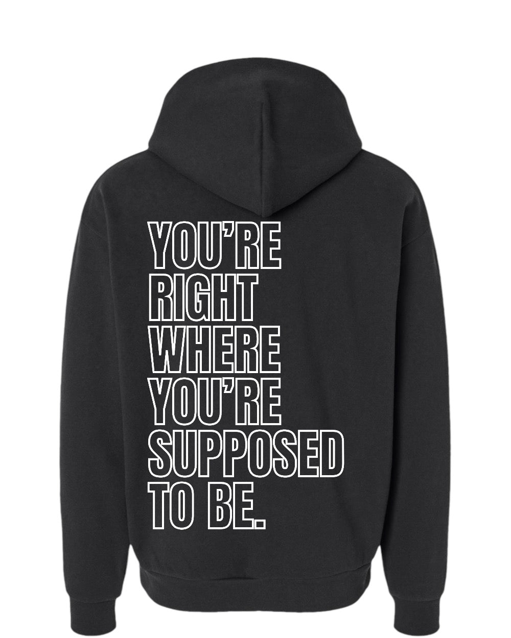 RIGHT HERE RIGHT NOW HOODIE